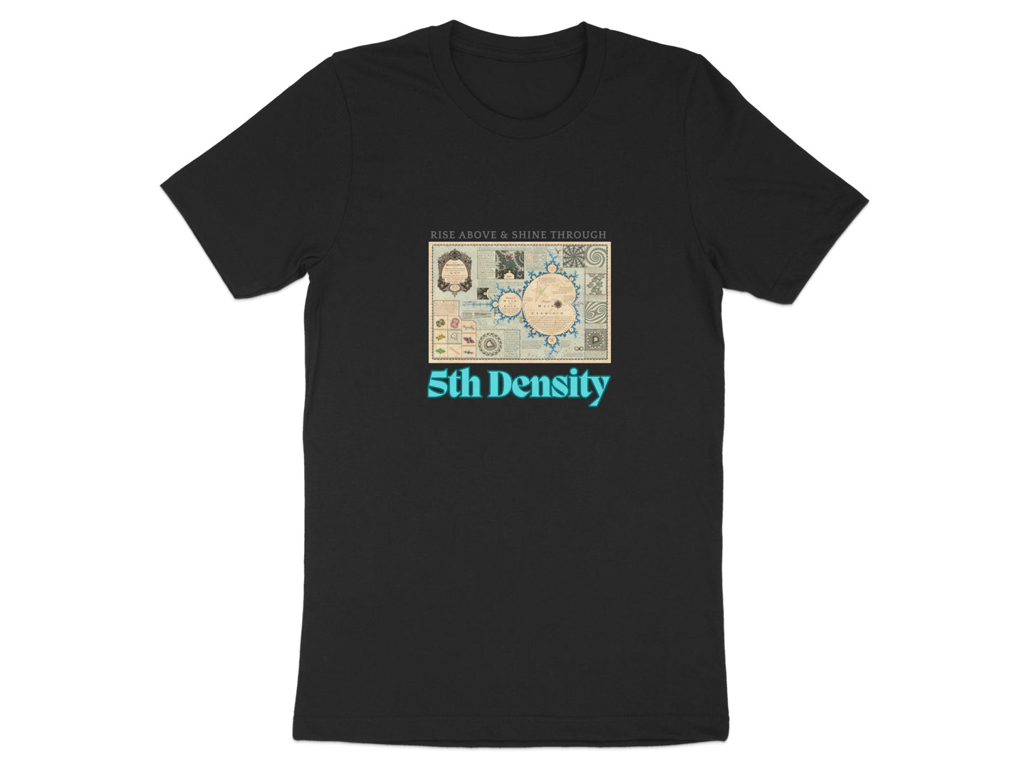 Rise Above Shine Through 5th Density Shirt product