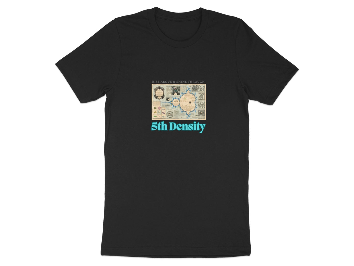 Rise Above And Shine Through 5th Density product type